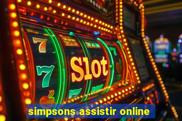 simpsons assistir online